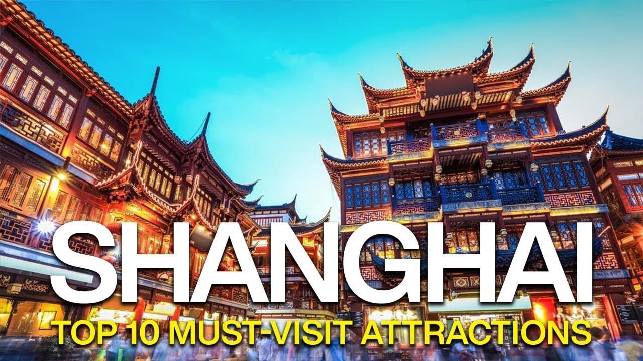 Le 10 attrazioni principali da visitare a Shanghai per chi la visita per la prima volta